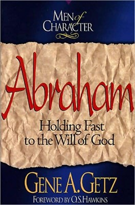 Men Of Character: Abraham (Paperback)