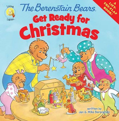 The Berenstain Bears Get Ready For Christmas (Paperback)