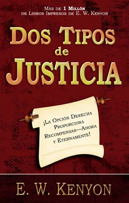 DOS Tipos de Justicia (Paperback)
