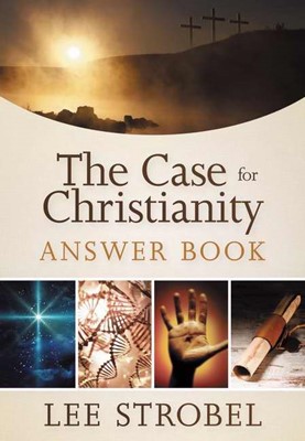 The Case For Christianity Answer Book (Hard Cover)