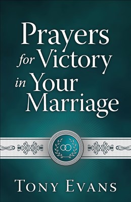 Prayers For Victory In Your Marriage (Paperback)