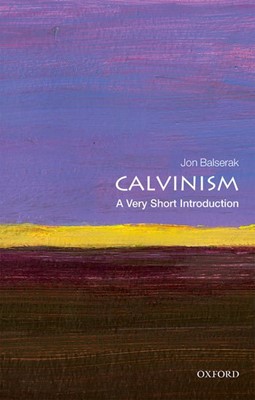 Calvinism: A Very Short Introduction (Paperback)