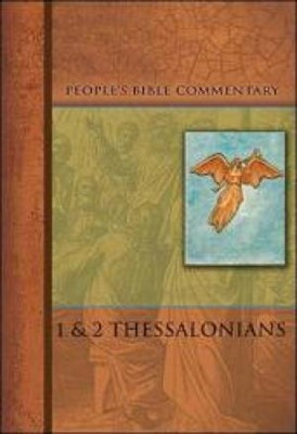 1 & 2 Thessalonians   People'S Bible Commentary (Paperback)