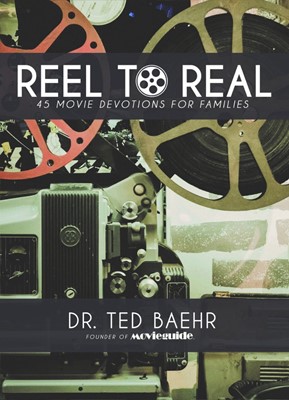 Reel to Real: 45 Movie Devotions for Families (Paperback)