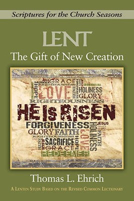 The Gift of New Creation (Paperback)