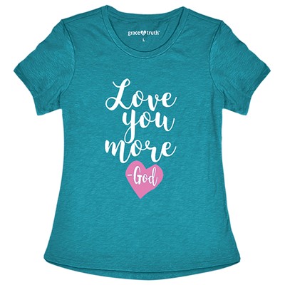 Love You More T-Shirt Small (General Merchandise)