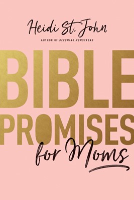Bible Promises for Moms (Paperback)