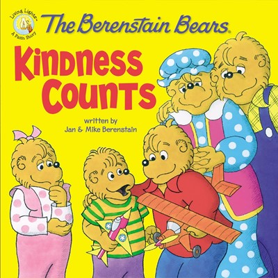The Berenstain Bears: Kindness Counts (Paperback)