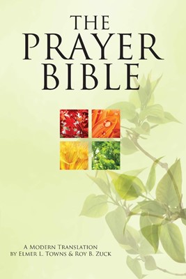 The Prayer Bible (Hard Cover)