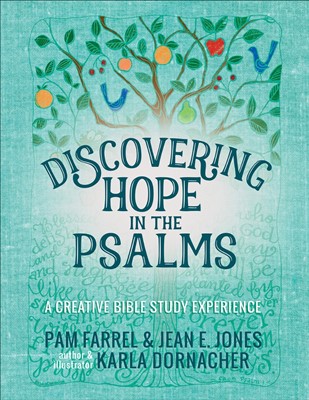 Discovering Hope In The Psalms (Paperback)