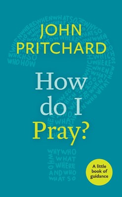 How Do I Pray? (Paperback)