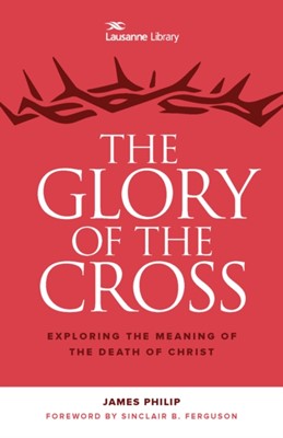Glory of the Cross, The. (Paperback)