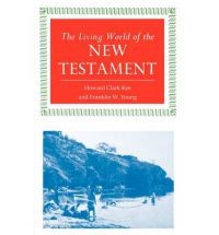 The Living World of the New Testament (Paperback)