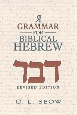 Grammar For Biblical Hebrew, A (Paperback)