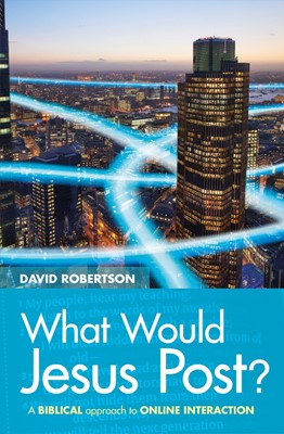 What Would Jesus Post? (Paperback)
