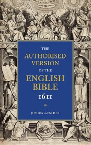 Authorised Version Of The Bible 1611: Joshua-Esther (Paperback)