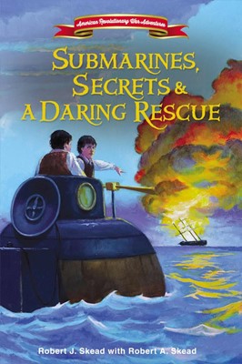 Submarines, Secrets and a Daring Rescue (Hard Cover)