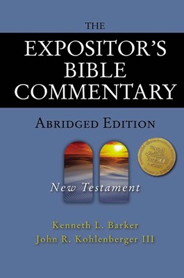 Expositor's Bible Commentary - Abridged Edition: New Tes, T (Hard Cover)