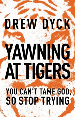 Yawning At Tigers (Paperback)