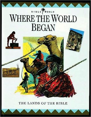 Where The World Began (Hard Cover)