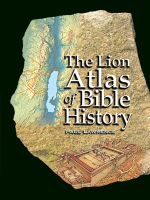 The Lion Atlas Of Bible History (Hard Cover)