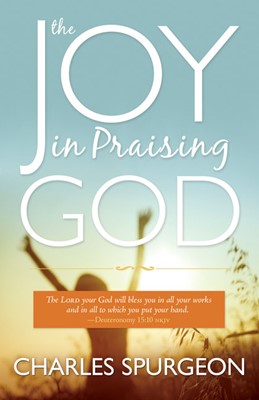 Joy In Praising God (Paperback)
