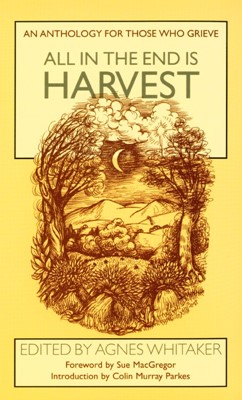 All in the End is Harvest (Paperback)