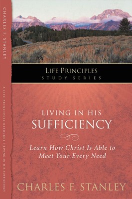 Living in His Sufficiency (Paperback)