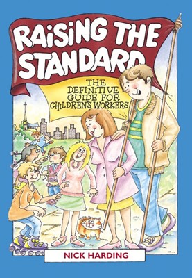 Raising The Standard (Paperback)