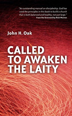 Called To Awaken The Laity (Paperback)