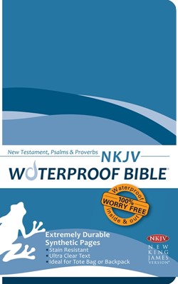 NKJV Waterproof New Testament, Psalms & Proverbs Blue Wave