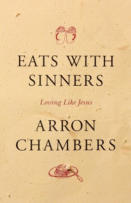 Eats With Sinners (Paperback)