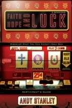 Faith, Hope, And Luck Participant's Guide (Paperback)