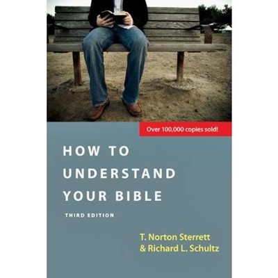 How To Understand Your Bible 3rd Edition (Paperback)
