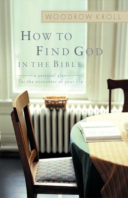 How to Find God in the Bible (Paperback)