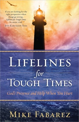 Lifelines For Tough Times (Paperback)