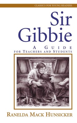 Sir Gibbie: A Guide for Teachers and Students (Paperback)