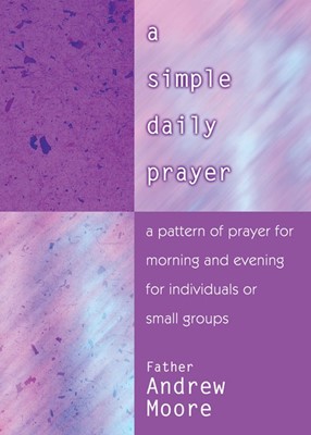Simple Daily Prayer, A (Paperback)