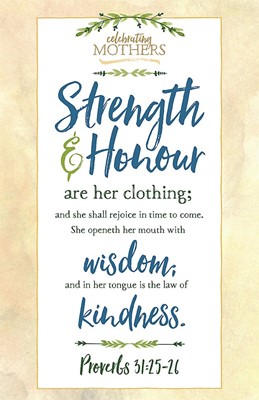 Strength And Honour Mother's Day Bulletin (Pack of 100) (Bulletin)