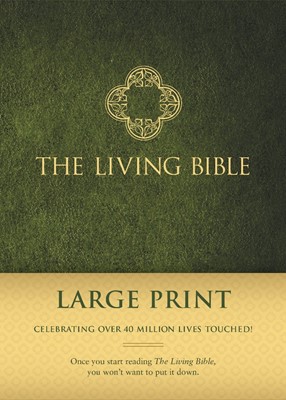 The Living Bible Large Print Edition (Hard Cover)
