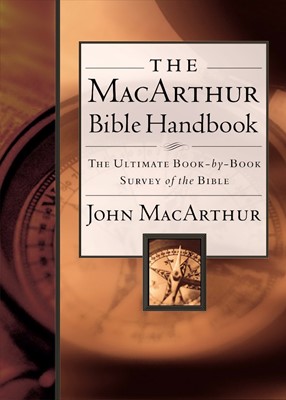 The Macarthur Bible Handbook (Hard Cover)