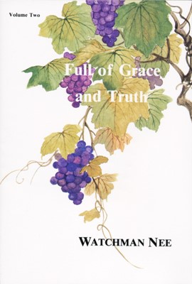 Full Of Grace And Truth Vol.2 (Paperback)