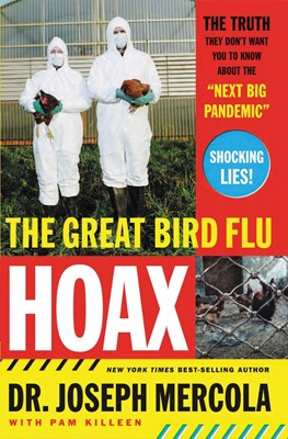 The Great Bird Flu Hoax (Paperback)