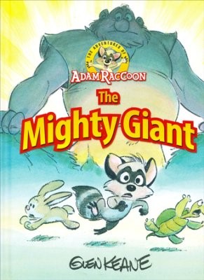 The Mighty Giant (Hard Cover)