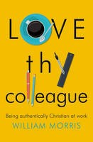 Love Thy Colleague (Paperback)