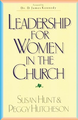 Leadership For Women In The Church (Paperback)