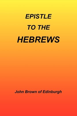Epistle to the Hebrews (Paperback)