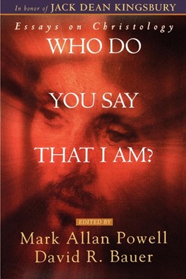 Who Do You Say That I AM? (Paperback)