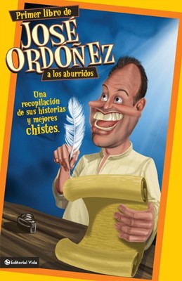 Primer Libro de Jose Ordonez A los Aburridos (Paperback)