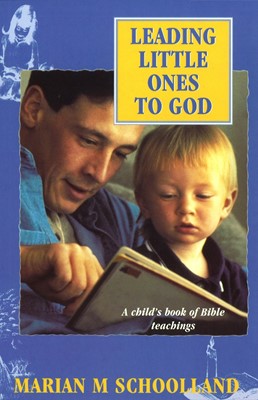 Leading Little Ones to God (Paperback)